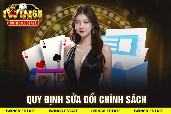 Quy định sửa đổi chính sách
